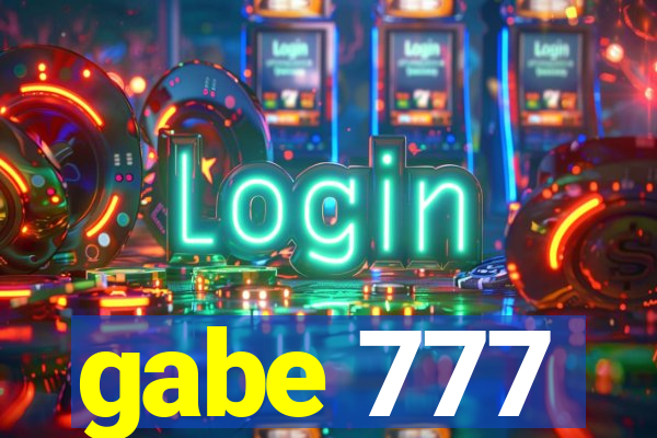 gabe 777